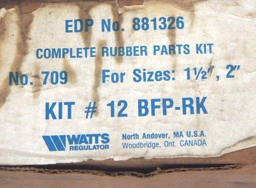 NIB WATTS EDP NO. 881326 RUBBER PARTS KIT NO. 709 KIT #: 12 BFP-RK