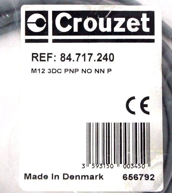 NEW CROUZET 84.717.240 INDUCTIVE PROXIMITY SENSOR M12, 3DC, PNP, NO, NN, P