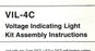 NIB THERMON VIL-4C VOLTAGE INDICATING LIGHT KIT ASSEMBLY VIL4C