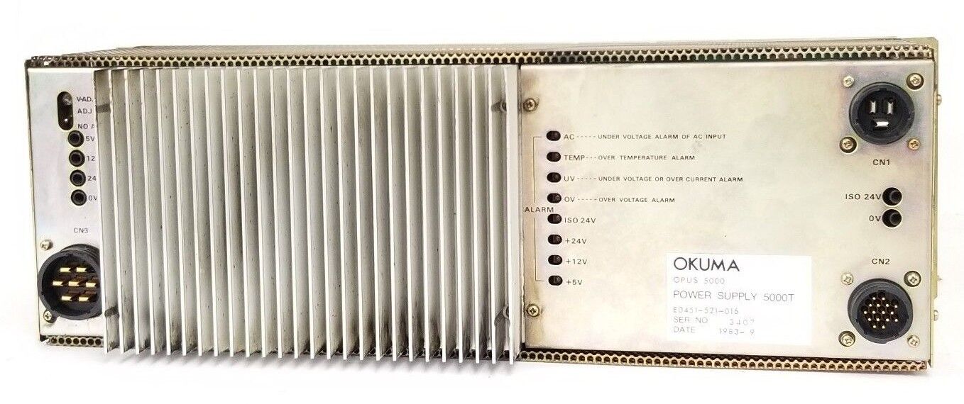 OKUMA OPUS 5000 E0451-521-016 POWER SUPPLY 5000T E0451521016