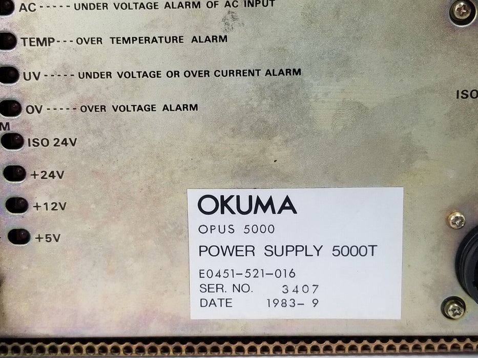 OKUMA OPUS 5000 E0451-521-016 POWER SUPPLY 5000T E0451521016
