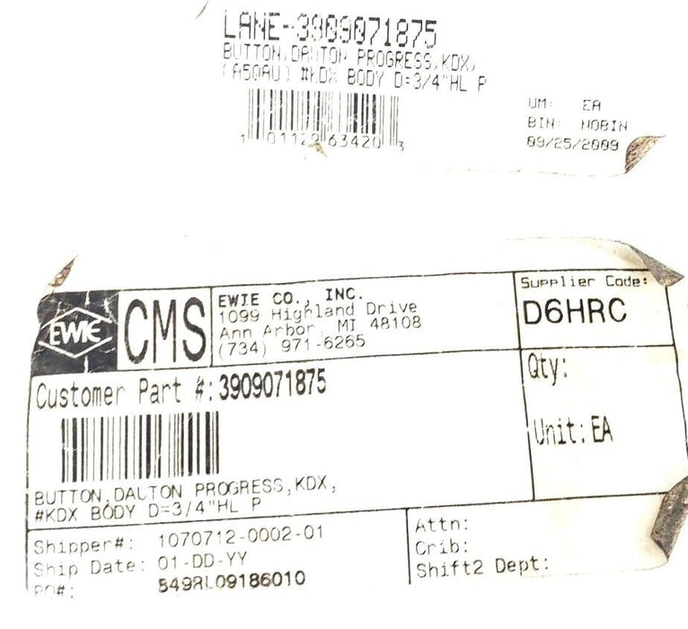 EWIE CO. A5QAU BUTTON, DAUTON PROGRESS, KDX #KDX BODY D=3/4"HL P, 3909071875