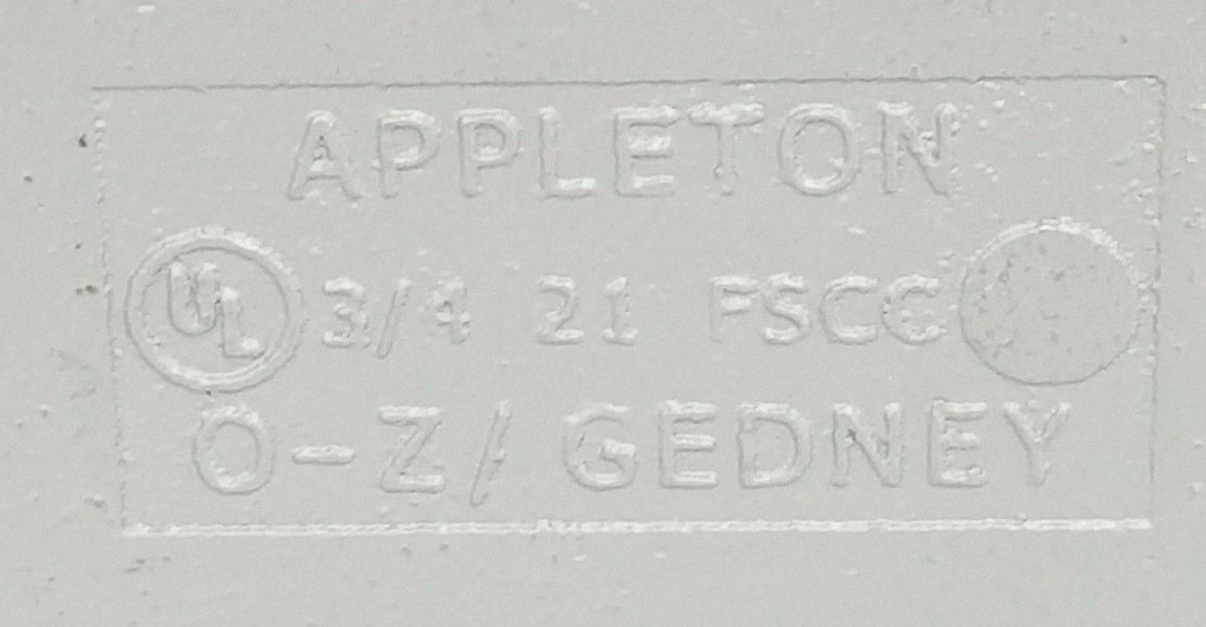 NEW APPLETON O-Z / GEDNEY ELECTRICAL BOX 0-Z, 3/4'' 21 FSCC