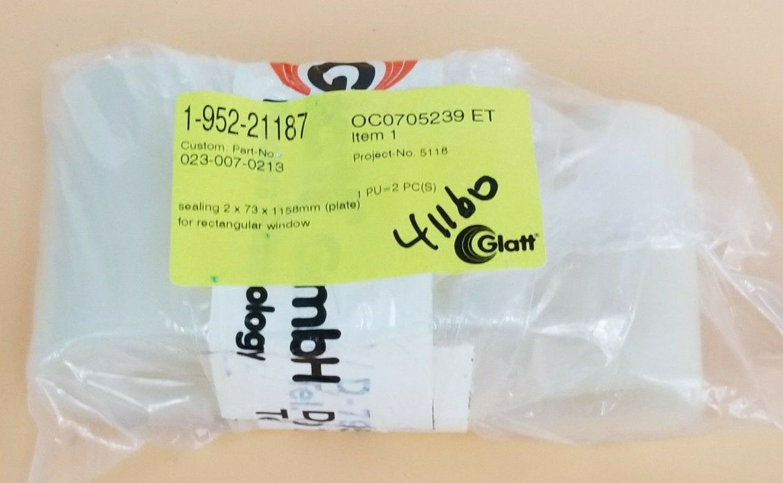 NEW GLATT 1-952-21187 SEALING 2X73X1158MM (PLATE) FOR RECTANGULAR WINDOW