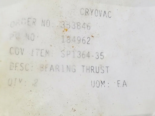 LOT OF 2 NEW CRYOVAC SP1364-35 THRUST BEARINGS SP136435
