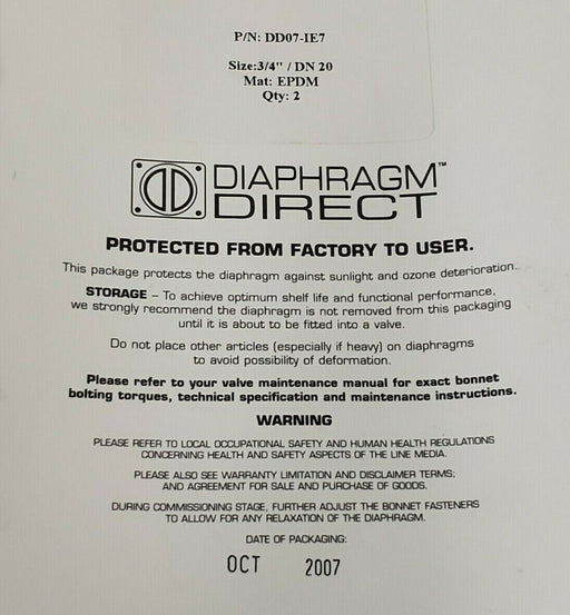NEW DIAPHRAGM DIRECT P/N: DD07-IE7 SIZE: 3/4'' / DN 20 MAT: EPDM QTY: 2