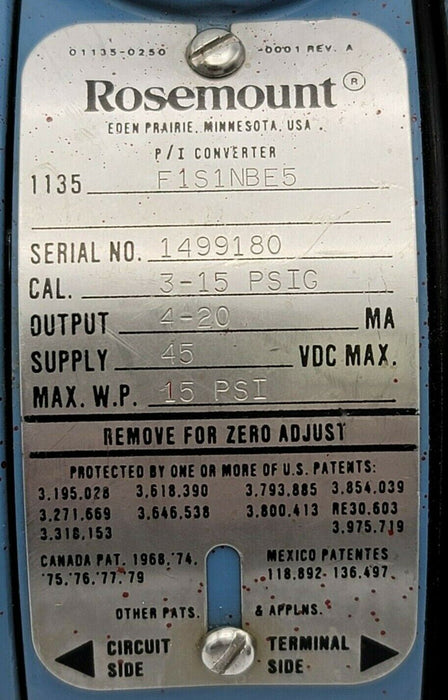 ROSEMOUNT 1135-F1S1NBE5 P/I CONVERTER CAL. 3-15 PSIG 4-20MA 15PSI