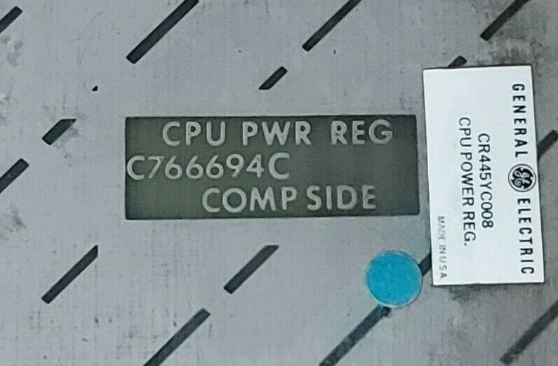 REPAIRED GENERAL ELECTRIC CR445YC008 CPU POWER REG 60Hz C766694C