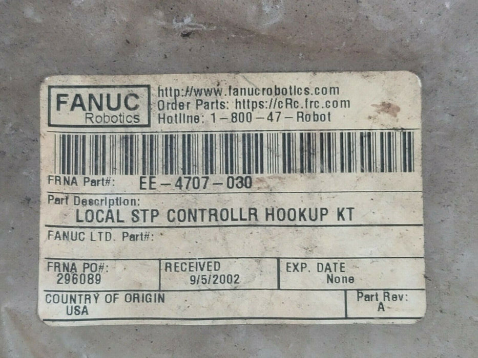 NEW FANUC EE-4707-030 LOCAL STP CONTROLLER HOOKUP KIT EE4707030