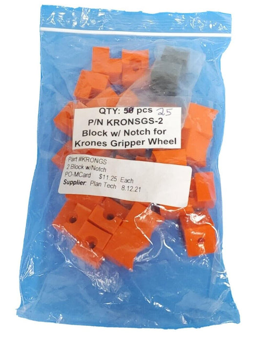 LOT OF 25 NEW KRONES P/N: KRONGS-2 2-BLOCK W/NOTCH FOR KRONES GRIPPER WHEEL
