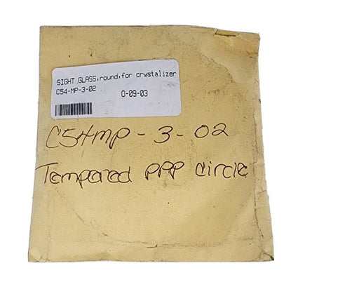 NEW GENERIC C54-MP-3-02 ROUND TEMPERED CIRCLE SIGHT GLASS C54MP302