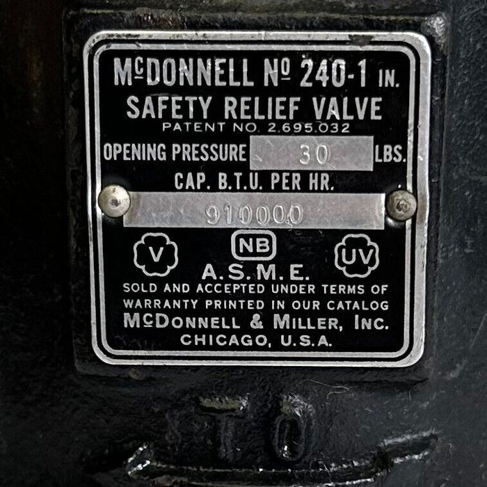 McDONNELL No. 240-1 / 2401 SAFETY RELIEF VALVE 30LBS 91000BTU PER HOUR