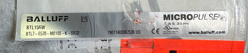 NEW BALLUFF BTL7-E570-M0100-K-SR32 MICROPULSE TRANSDUCER ANALOG BTL156W 4-20mA