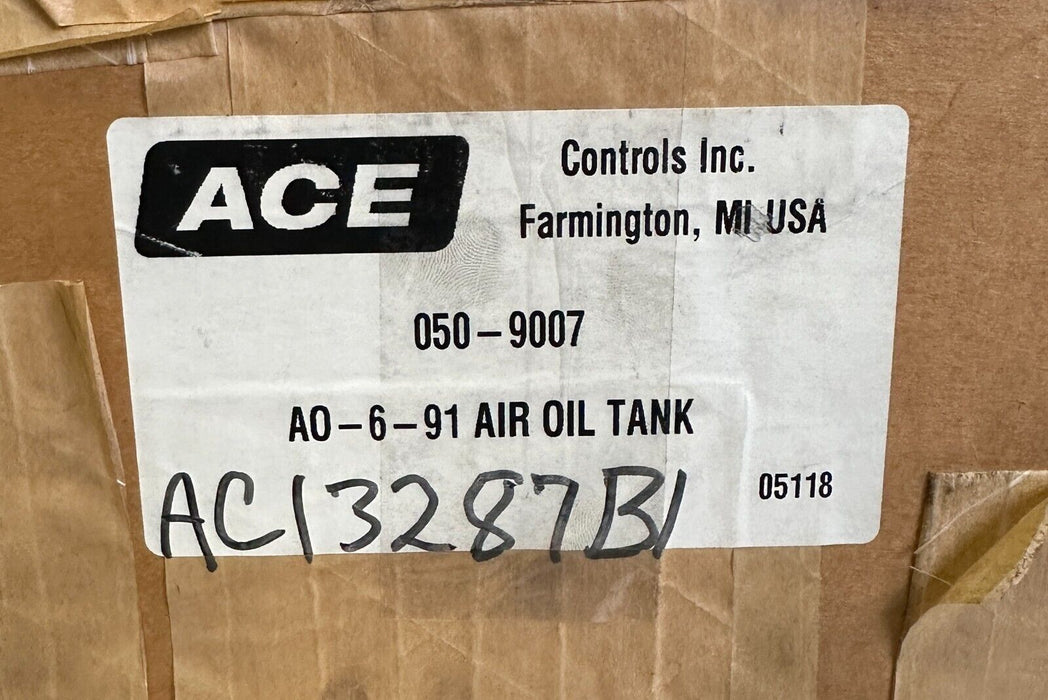 NEW ACE CONTROLS AO-6-91 / AO691 AIR OIL TANK 050-9007 / 0509007 A0-6-91 / A0691