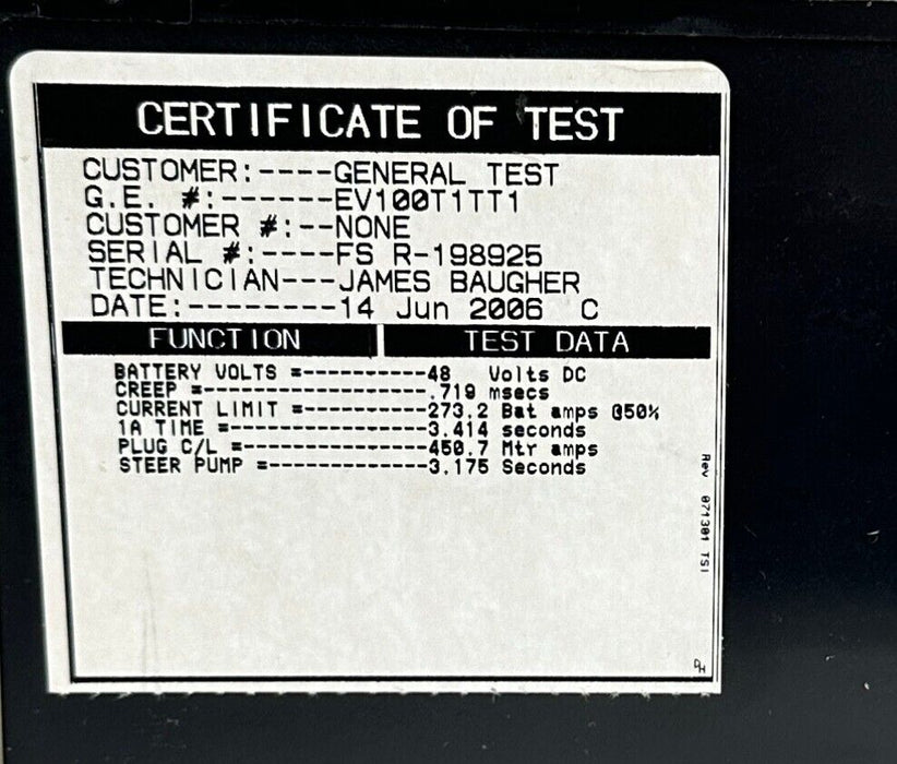 REPAIRED GE EV100T1TT1 / IC3645LXCD1 TT EV100 VEHICLE CONTROL CARD 2006 TEST