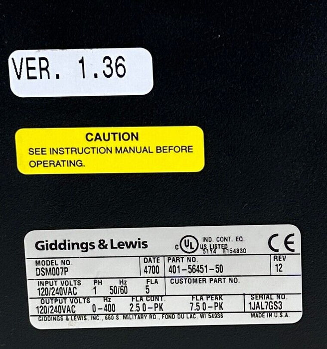 GIDDINGS & LEWIS 401-56451-50 / DSM007P CENTURION Micro DSM DRIVE 120/240VAC