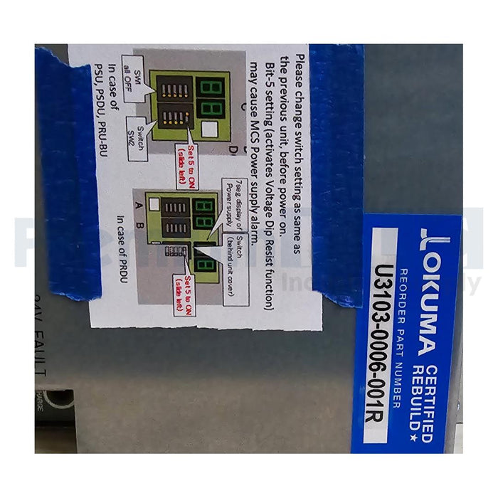OKUMA  PSU-60-ACL U:2.01 R:303 DC POWER SUPPLY UNIT PSU-60 U3103-0006-001R REMAN