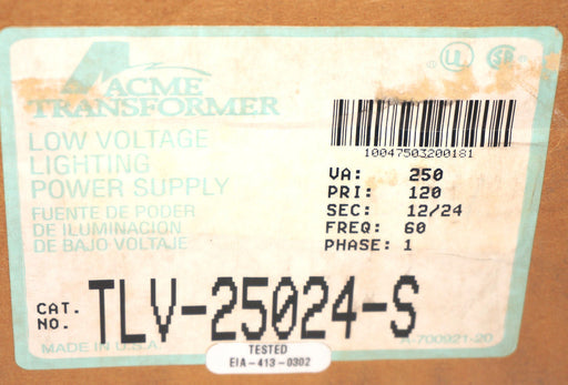 NEW ACME TRANSFORMER TLV-25024-S LIGHTING POWER SUPPLY 120V 1PH 60HZ