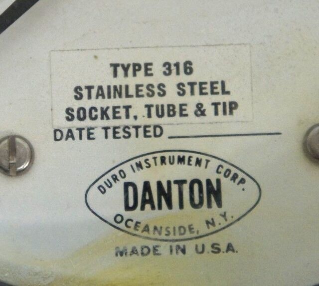 DANTON TYPE 316 STAINLESS STEEL SOCKET TUBE & TIP GAUGE 0-15PSI