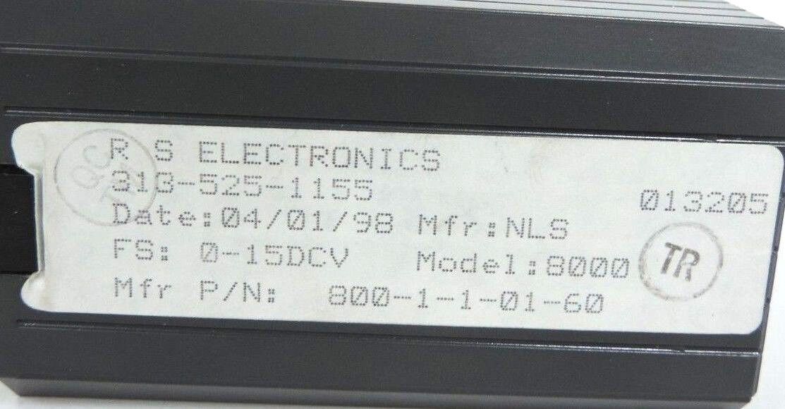 NEW NON-LINEAR SYSTEMS 800-1-1-01-60 SIGNAL CONDITIONER I/O MODULE MODEL: 8000