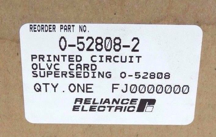 NIB RELIANCE ELECTRIC 0-52808-2 PRINTED CIRCUIT OLVC CARD 0528082