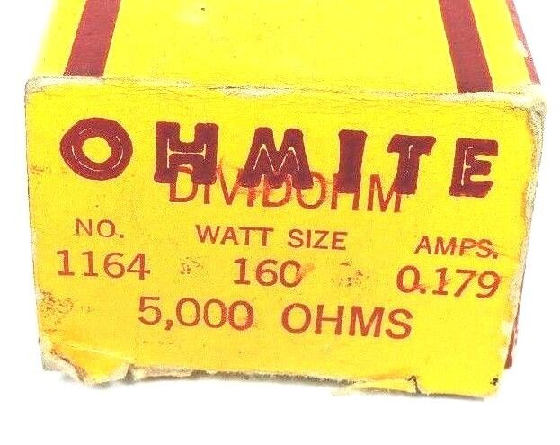 NIB OHMITE DIVIDOHM RESISTOR NO. 1164, 5000 OHMS WATT SIZE: 160 AMPS: 0.179