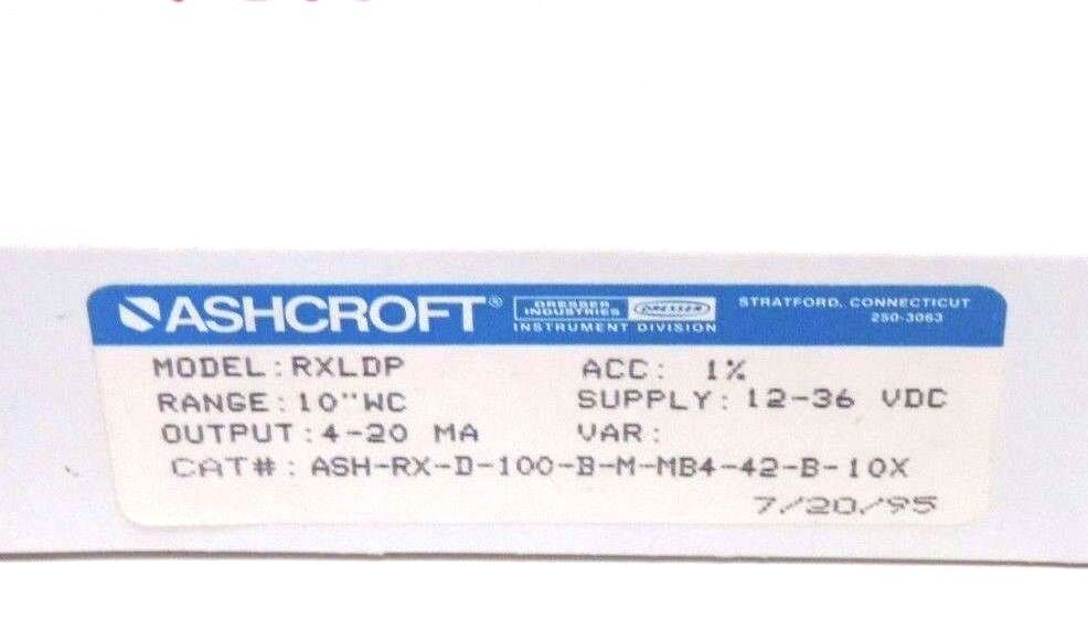 ASHCROFT ASH-RX-D-100-B-M-MB4-42-B-10X PRESSURE TRANSMITTER RXLDP, 4/20MA