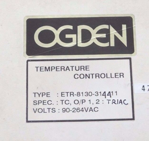 NIB OGDEN ETR-8130 TEMP CONTROLLER 8130-3144-11 INPUT: 90-264VAC OUTPUT: TRIAC