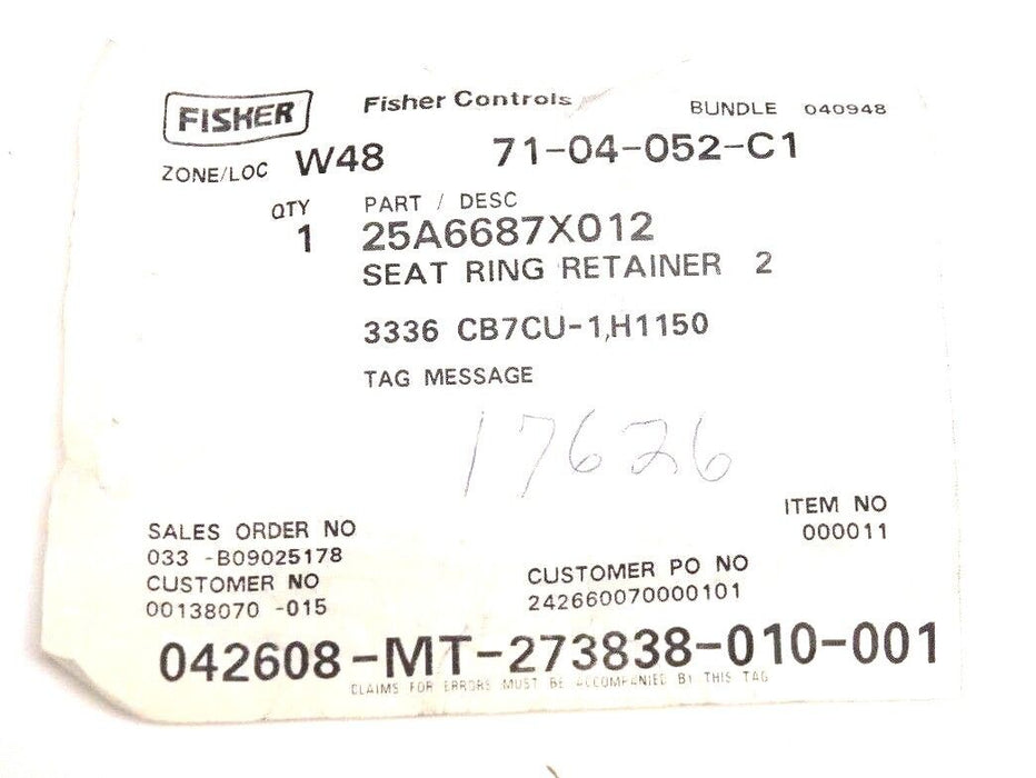 NEW FISHER CONTROLS 25A6687X012 SEAT RING RETAINER