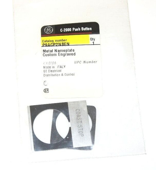 LOT OF 6 NEW GENERAL ELECTRIC P9ACP2NBEN METAL NAMEPLATES, COAST STOP