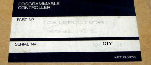 GE FANUC IC610MDL105A THUMBWHEEL INTERFACE MODULE REPAIRED