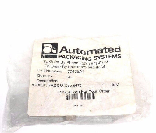 NIB AUTOMATED PACKAGING SYSTEMS 70676A1 SHELF, (ACCU-COUNT) - QUANTITY: 4