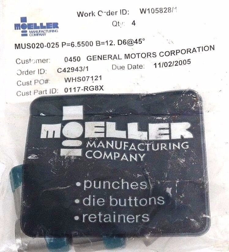 NIB MOELLER MUS020-025 P=6.5500 B=12 D6@45 PUNCH 0117-RG8X - LOT OF 4
