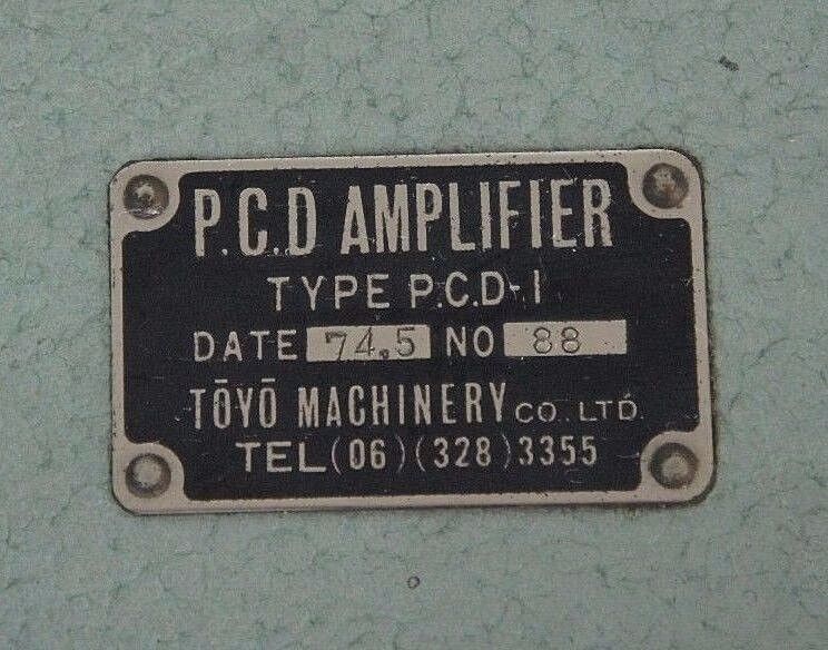 NEW TOYO MACHINERY P.C.D AMPLIFIER, TYPE: P.C.D-1, DATE:74.5, NO:88, PCD-1 PCD1