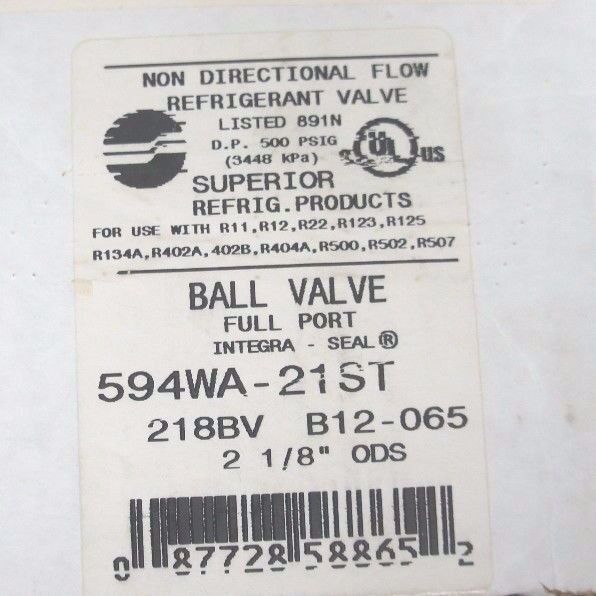 NIB SUPERIOR 594WA-21ST BALL VALVE FULL 2 1/8" ODS DP500PSIG 3448KPa
