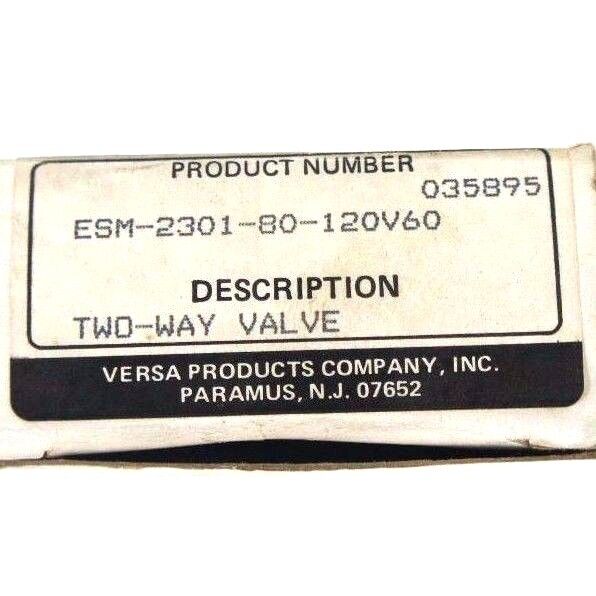 LOT OF 2 NIB VERSA ESM-2301-80-120V60 SOLENOID VALVES 0-100 PSI, 12W