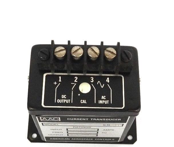 AMERICAN AEROSPACE CONTROLS AAC MODEL C5 CURRENT TRANSDUCER 0-5 AMPS, 60HZ