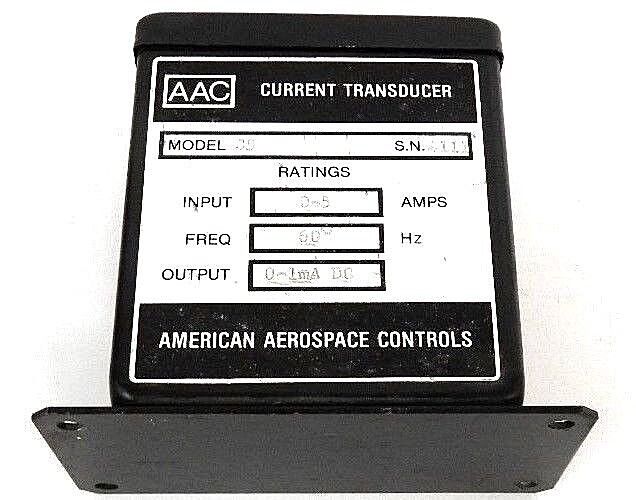 AMERICAN AEROSPACE CONTROLS AAC MODEL C5 CURRENT TRANSDUCER 0-5 AMPS, 60HZ