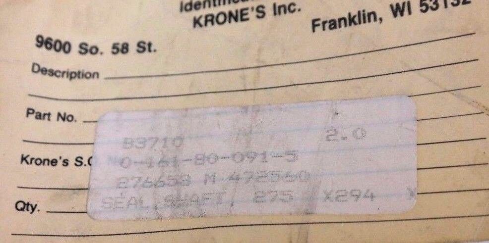 NEW KRONES 0-161-80-091-5 OIL SHAFT SEAL B 275 X 294 X 12 -NB