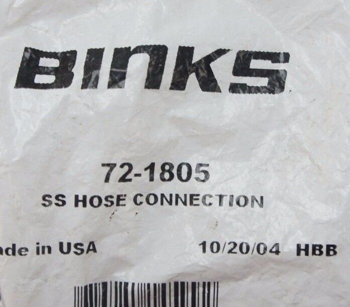 LOT OF 3 NEW BINKS 72-1805 STAINLESS STEEL HOSE CONNECTIONS 721805