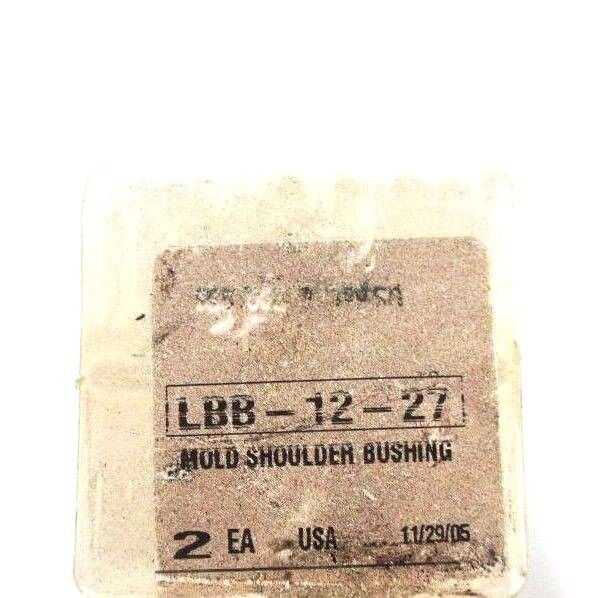 SET OF 2 NEW DISPLAY TECH. LBB-12-27 MOLD SHOULDER BUSHINGS 1-1/2" ID, LBB1227