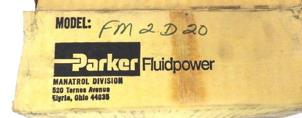 NIB PARKER FM2-D-20 CONTROL VALVE FM2D20