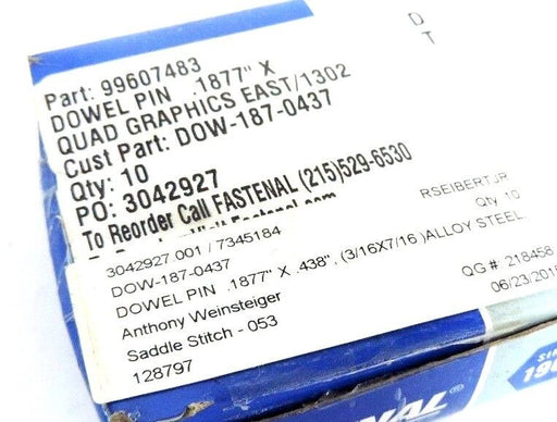 LOT OF 10 NEW FASTENAL DOWEL PINS 99607483, .1877'' X .438'' ALLOY STEEL