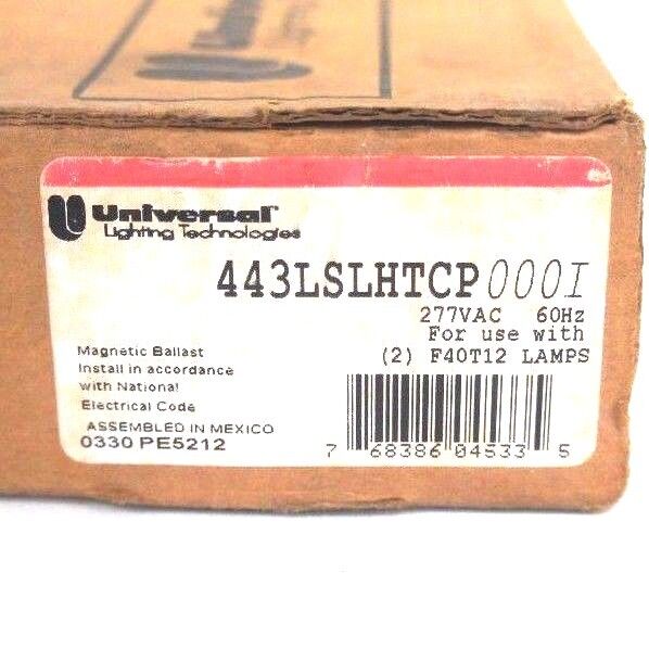 NIB UNIVERSAL LIGHTING 443-L-SLH-TC-P BALLAST 277 VAC, 60HZ, 443LSLHTCP