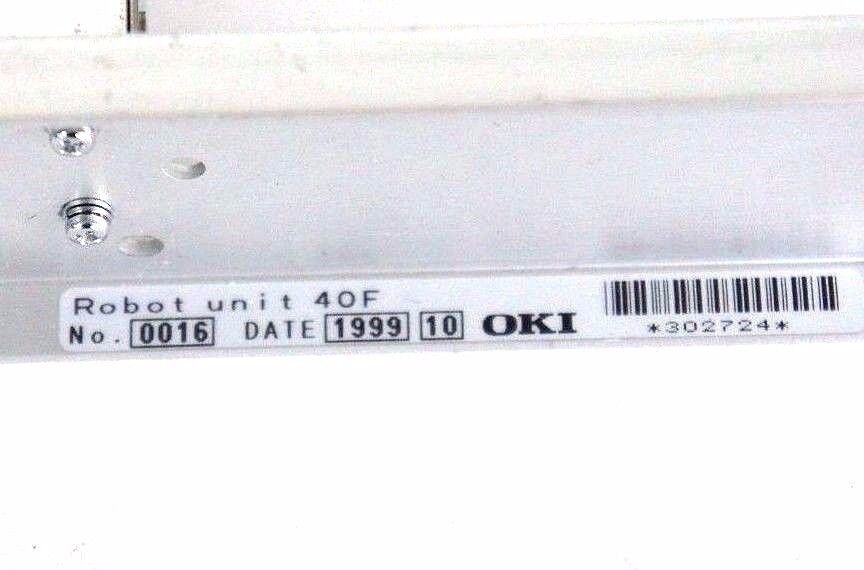 OKI ROBOT UNIT REAR 40F NO. 0016 DATE 1999 10 W/ PM20L-020-0KB4 MOTOR