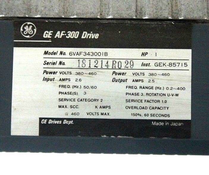 GENERAL ELECTRIC 6VAF343001B AC DRIVE 1 HP, 380-460V2.6 AMP, MISSING KEYPAD