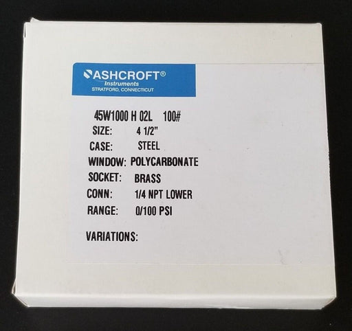 NIB ASHCROFT 45W1000 H 02L 100# PRESSURE GAUGE 4-1/2", 0-100PSI, 1/4" NPT