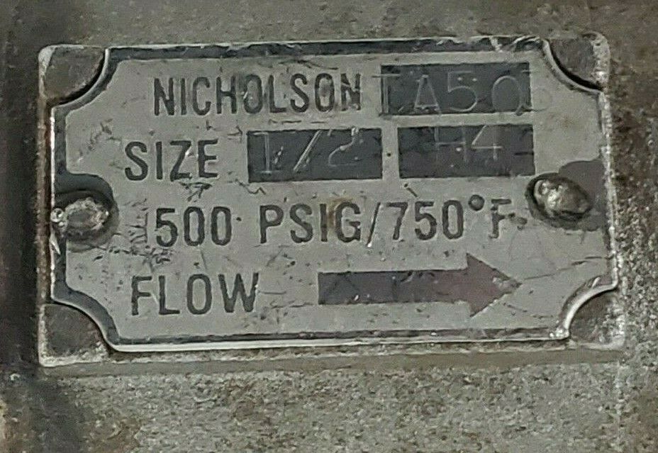 NICHOLSON TA503 THERMO DYNAMIC STEAM TRAP SIZE: 1/2'' 500 PSIG/750 DEG. F