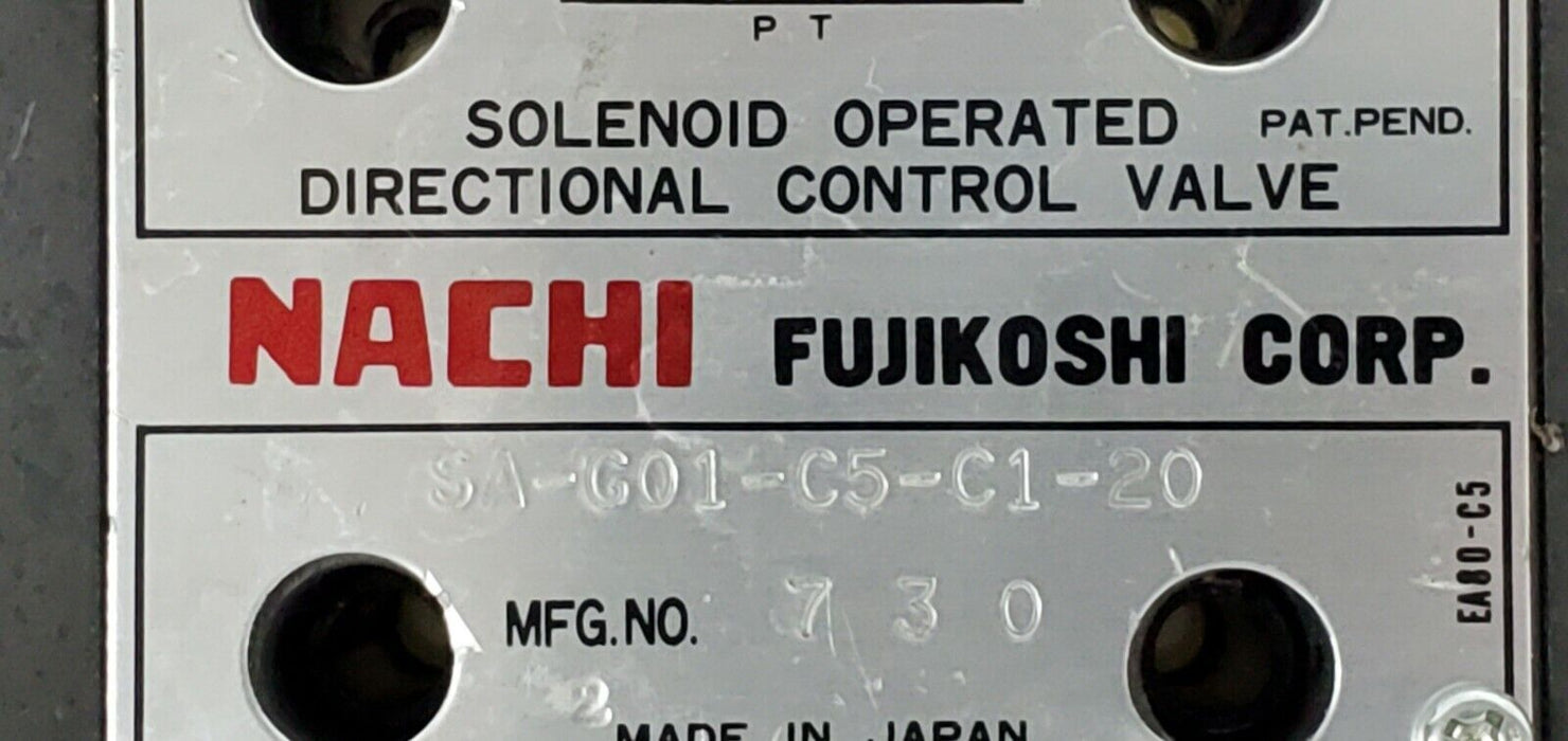 NACHI FUJIKOSHI CORP. SA-G01-C5-C1-20 DIRECTIONAL CONTROL VALVE MFG. NO. 730