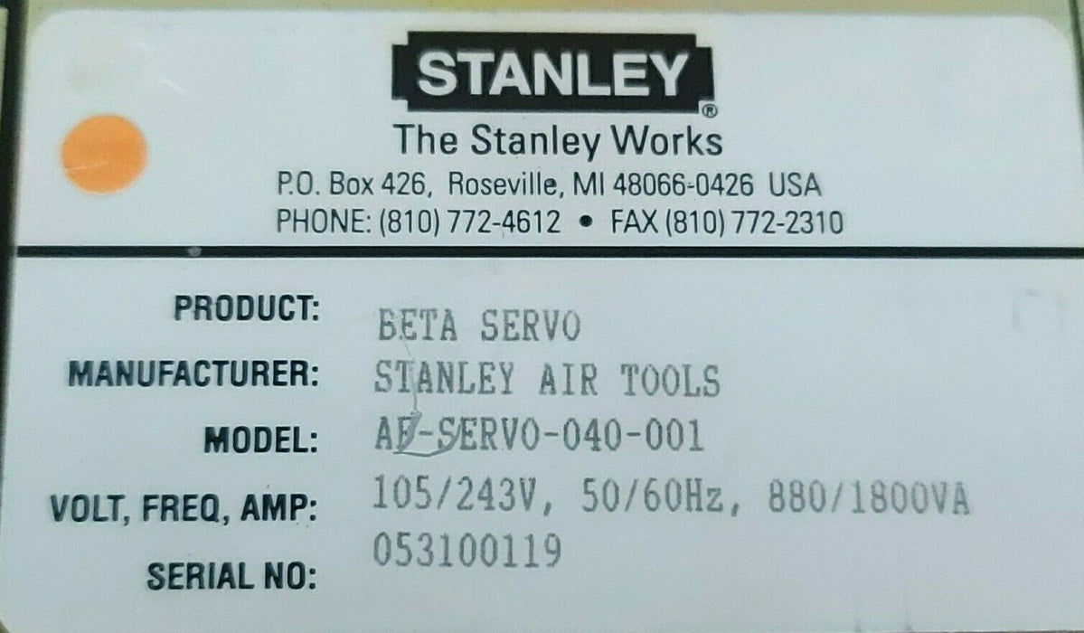 STANLEY AF-SERVO-040-001 SERVO DRIVE S/N: 053100119, 105/243V, 50/60Hz